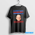 Official Hubert Humphrey 68 Get Humped Meme Tee Sweater