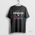 Official Humans Greaters Than Politics Choose Kindness Before Sides