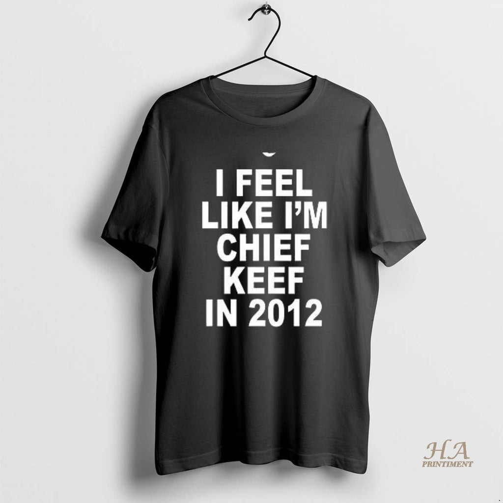 Official I Feel Like Im Chief Keef In 2012