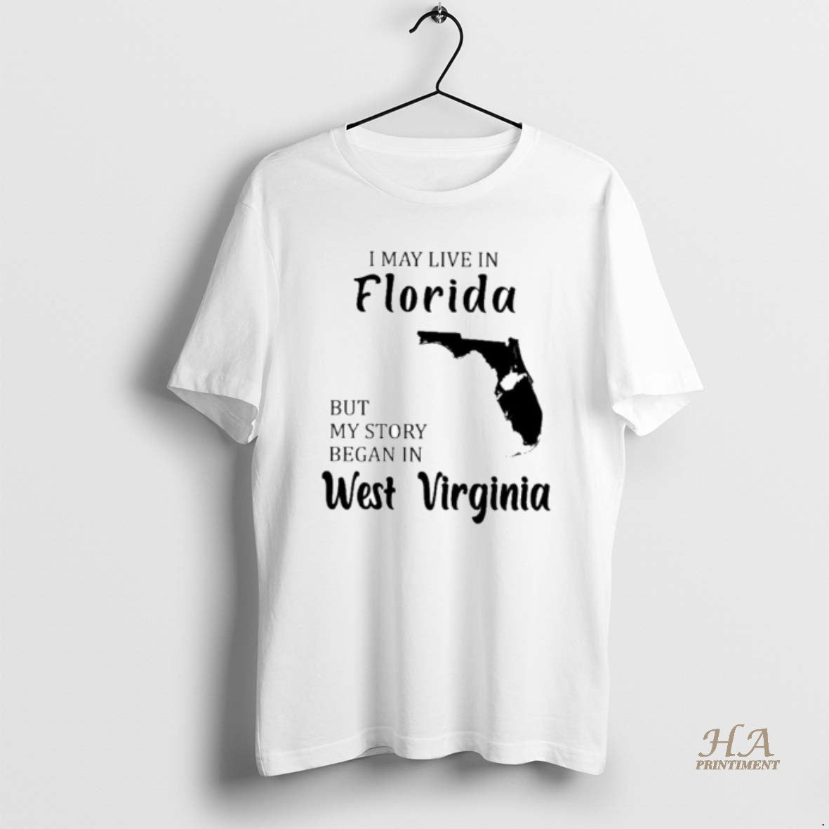 Official I May Live In Florida But My Story Began In West Virginia