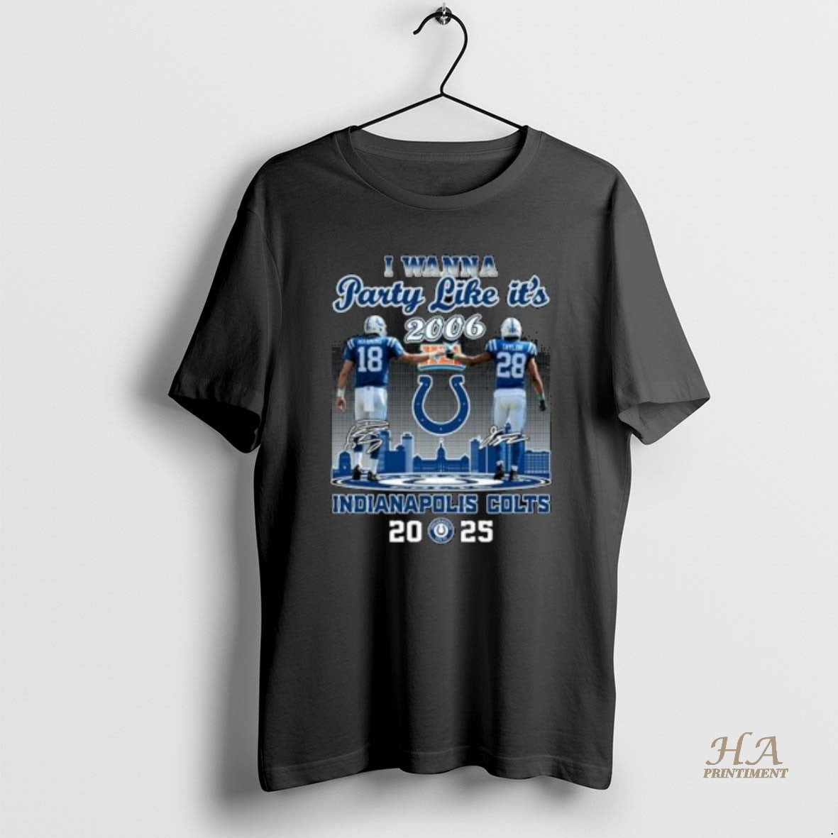 Official I Wanna Party Like Its 2006 Manning And Taylor Indianapolis Colts 2025 Signatures
