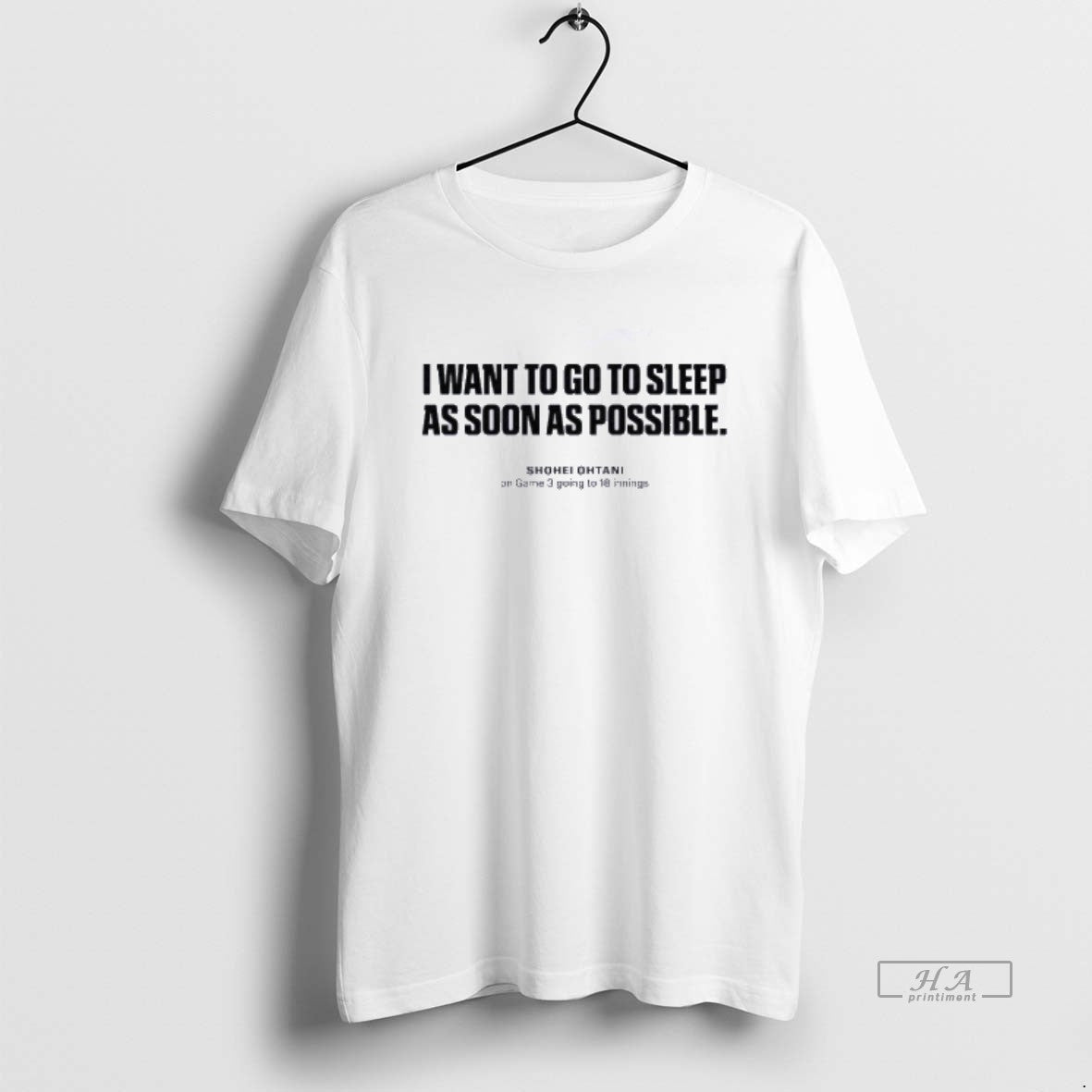 Official I Want To Go To Sleep As Soon As Possible Shohei Ohtani World Series