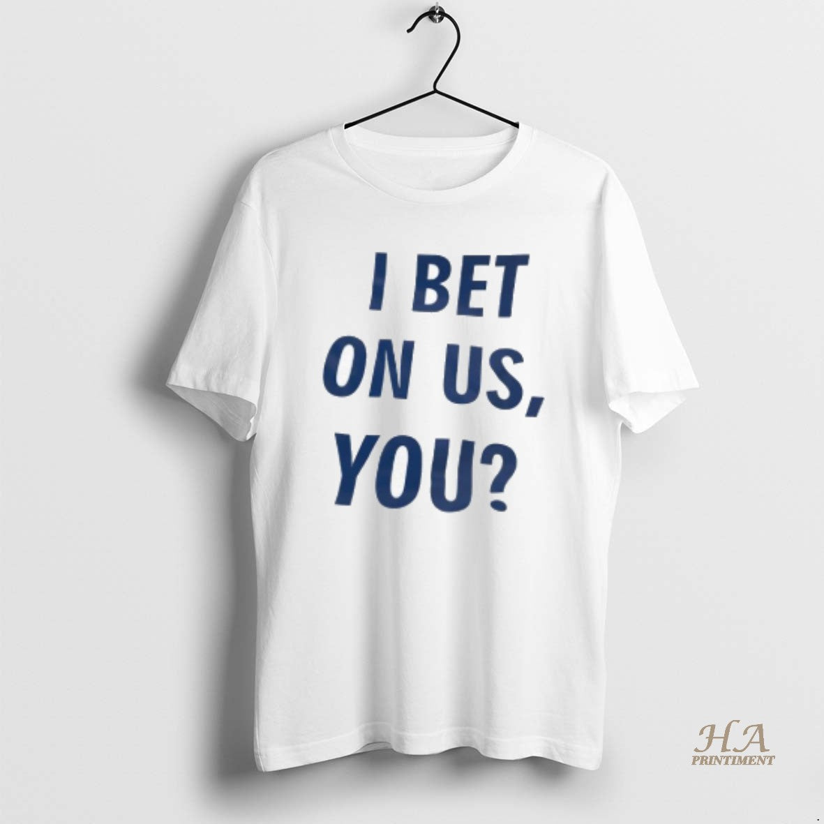 Official I Bet On Us You Question