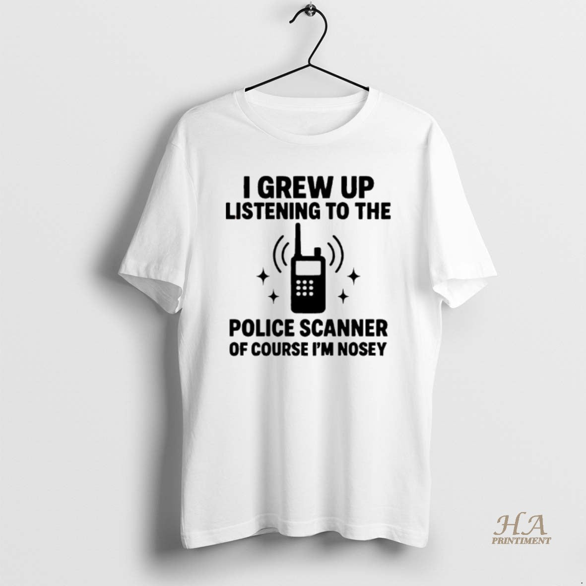 Official I Grew Up Listening To The Police Scanner Of Course Im Nosey