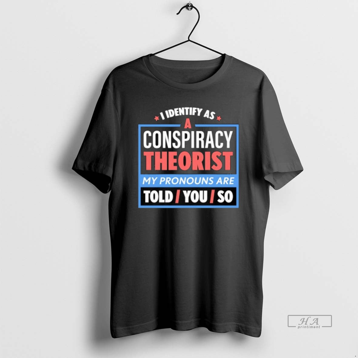 Official I Identify As A Conspiracy Theorist