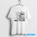 Official Id Socialize More If Small Talk Didnt Drain My Remaining Will To Live Tee