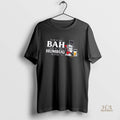 Official Ill Be At The Bah Until All This Humbug Is Over Christmas