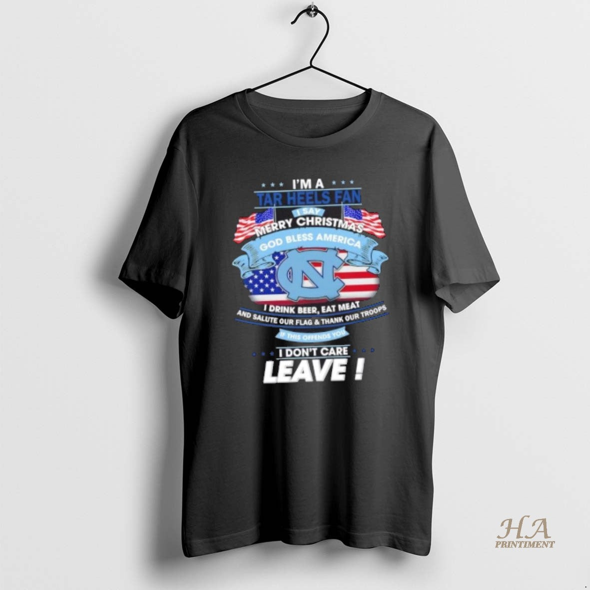 Official Im A North Carolina Tar Heels Fan I Say Merry Christmas God Bless America