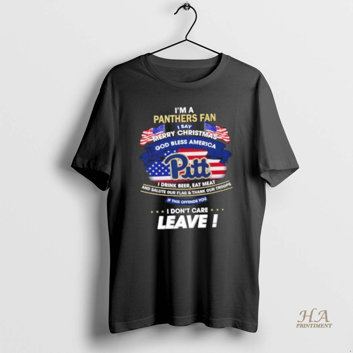 Official Im A Pittsburgh Panthers Fan I Say Merry Christmas God Bless America I Dont