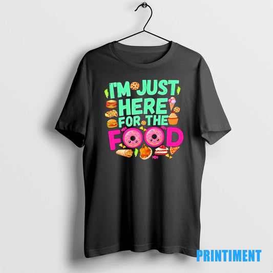 Official Im Just Here For The Food Pride Tee Sweater