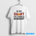 Official Im Not Short Im A People Mcnugget Tee Sweater