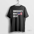 Official Immigrants Make Us Great