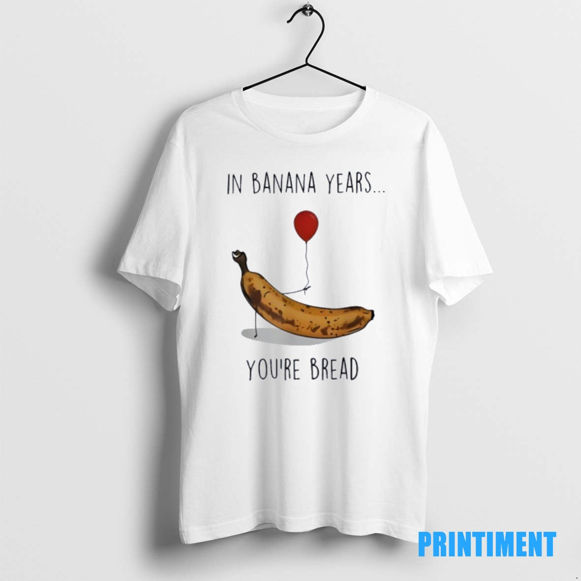 Official In Banana Years Youre Bread Funny Banana Lover Saying Quote Tee Sweater