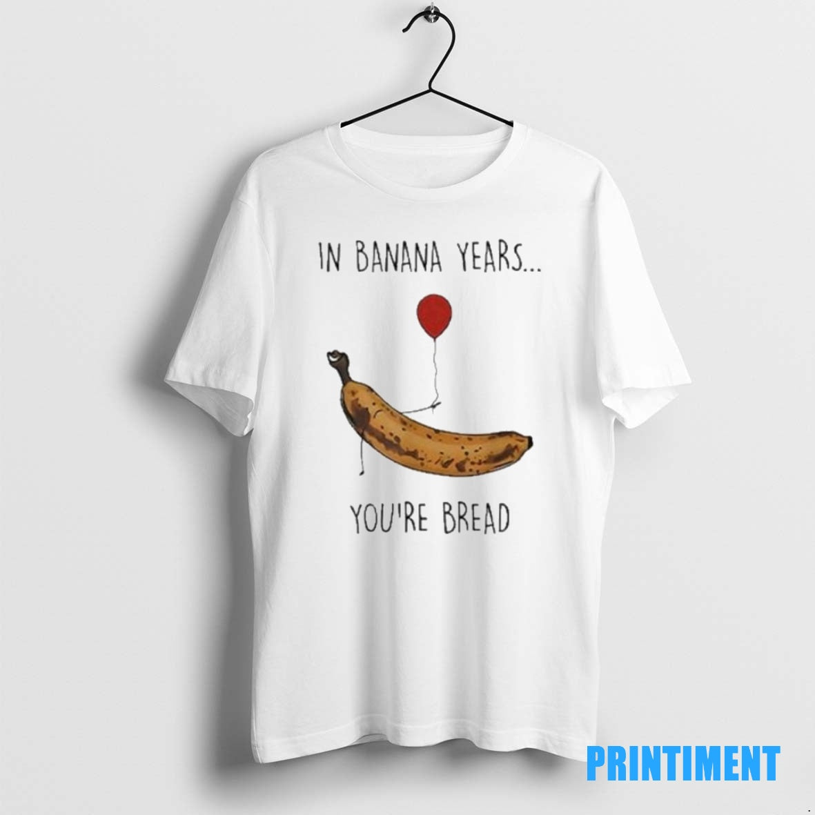 Official In Banana Years Youre Bread Funny Banana Lover Tee Sweater