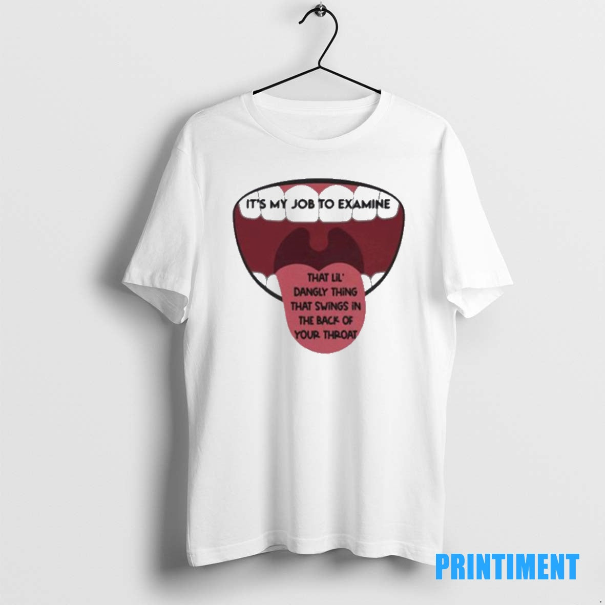 Official Its My Job To Examine Uvula Tee Sweater
