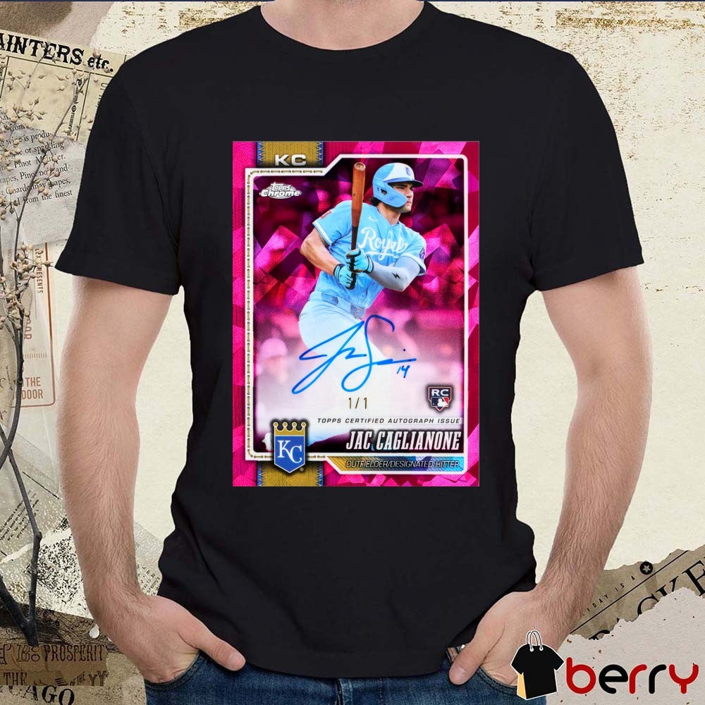 Jac Caglianone Topps Certified Autograph Issue Outfielder Designated Hitter Signature Topps Chrome Poster t-shirt