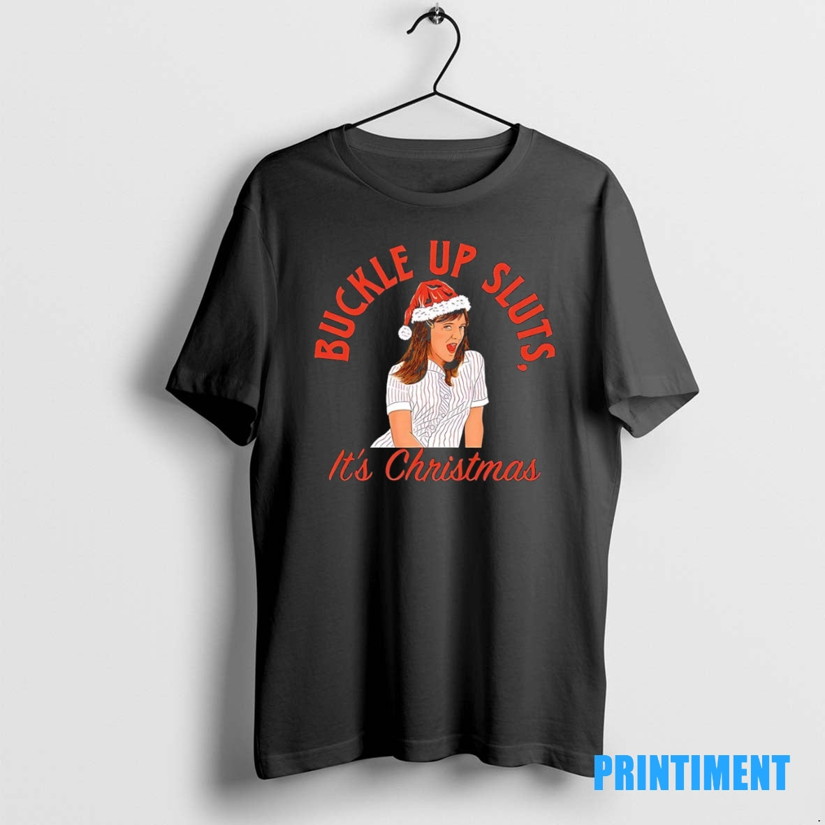 Official Jamie Buckle Up Sluts Its Christmas Tee Sweater