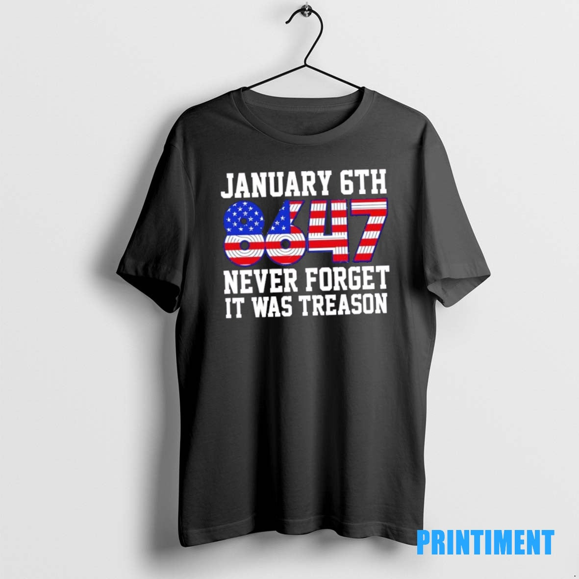 Official Jan 6th 8647 Never Forget It Was Treason Us Flag Tee Sweater