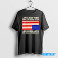 Official Jan 6th Should Have Been A Dealbreaker For All Americans Tee Sweater