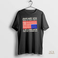 Official Jan 6th Should Have Been A Dealbreaker For All Americans Flag