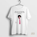 Official Joe Hawley Bet You Cant Bitchslap Wood And Get Away With It