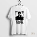Official John Brown I Dont Argue With People Wouldve Shot Graphic Retro