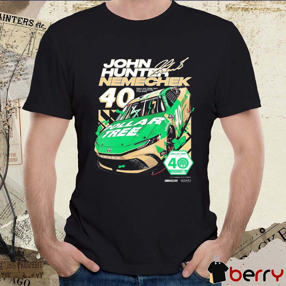John Hunter Nemechek Dollar Tree 301 New Hampshire 2026 NASCAR Signature t-shirt