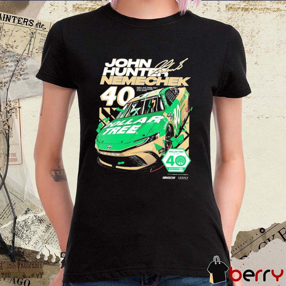 John Hunter Nemechek Dollar Tree 301 New Hampshire 2026 NASCAR Signature t-shirt