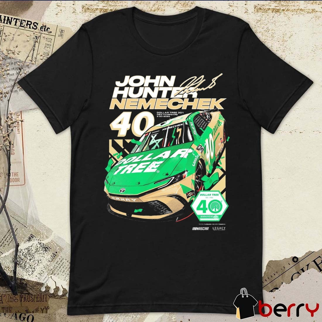 John Hunter Nemechek Dollar Tree 301 New Hampshire 2026 NASCAR Signature t-shirt