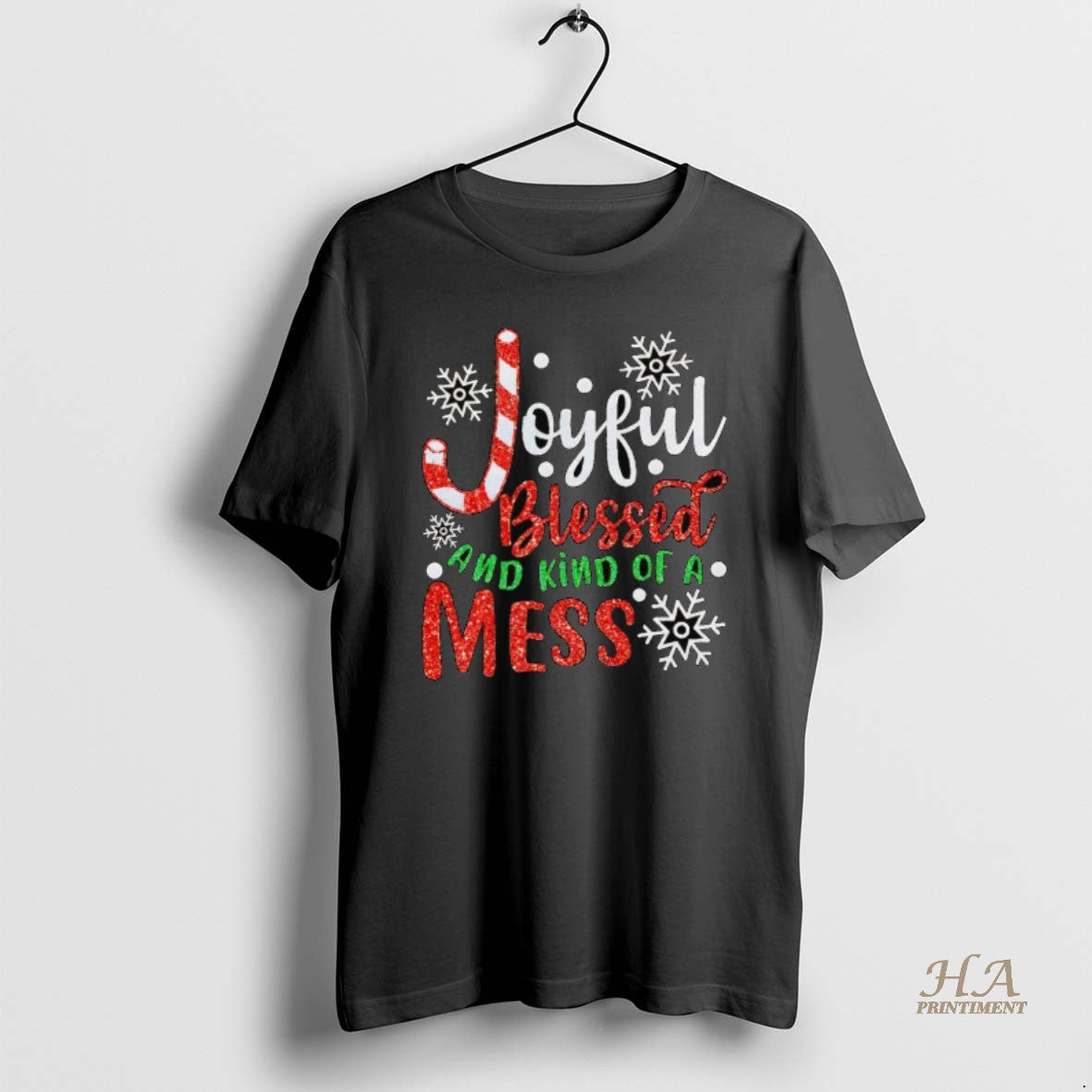 Official Joyful Blessed And Kind Of A Mess Christmas