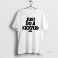 Official Just Do A Kickflip Koston Logo