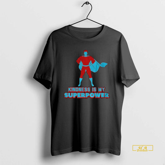 Official Kindness Is My Superpower