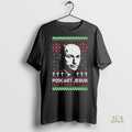 Official Kirk Minihane Podcast Jesus Christmas Ugly Shirt