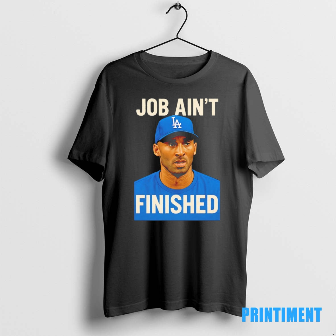 Official Kobe Bryant Job Aint Finished Los Angeles Dodgers Tee Sweater