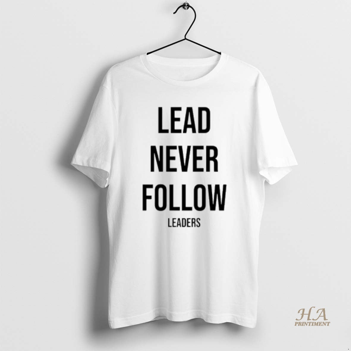 Official Lead Never Follow Leaders