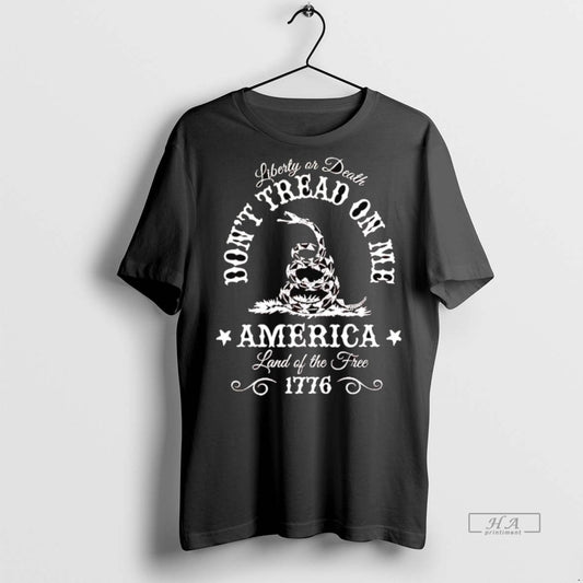 Official Liberty Of Death Dont Tread On Me America Land Of The Free Shirt