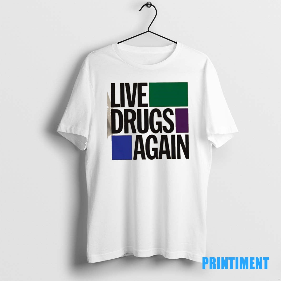 Official Live Drugs Again Tee Sweater