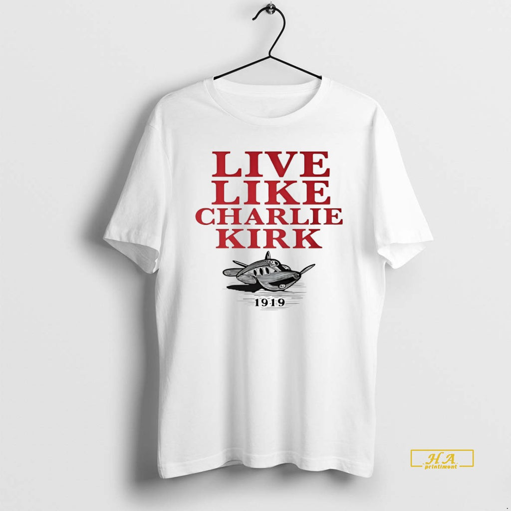 Official Live Like Charlie Kirk 1919 White