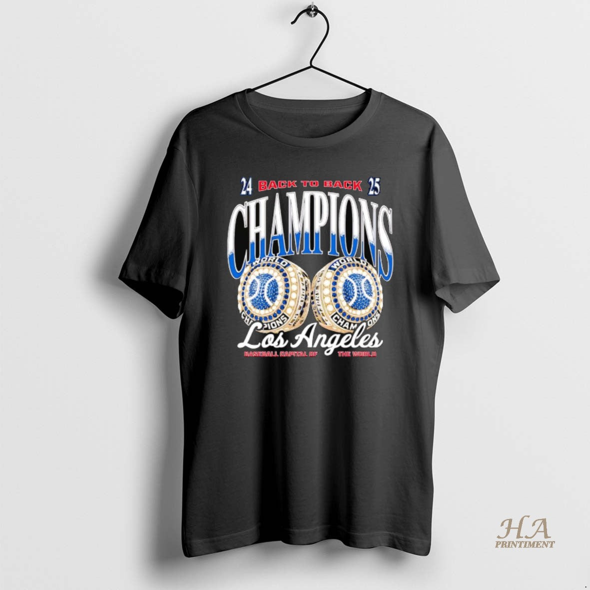 Official Los Angeles Dodgers 2025 Back To Back Champions Capital Of The World