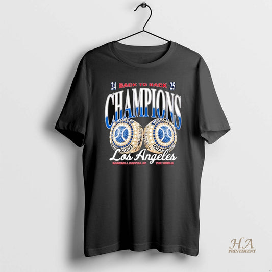 Official Los Angeles Dodgers 2025 Back To Back Champions Capital Of The World