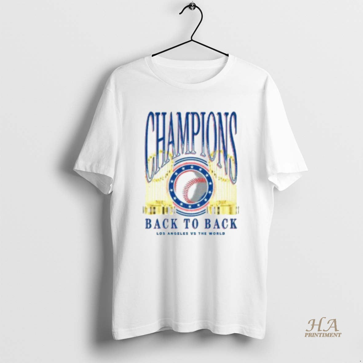 Official Los Angeles Dodgers 2025 Back To Back Trophies Los Angeles Vs The World