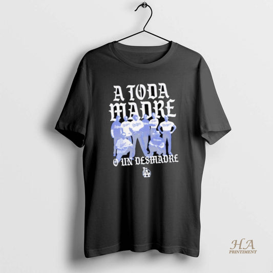 Official Los Angeles Dodgers A Toda Madre