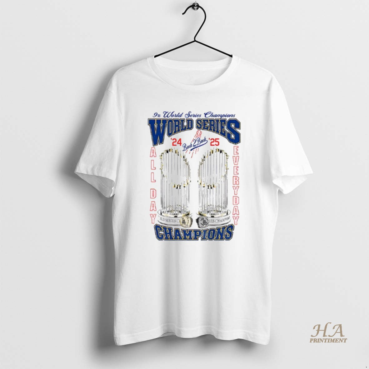 Official Los Angeles Dodgers All Day Everyday 9x World Series Champions 2025 World Series