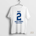 Official Los Angeles Dodgers Back 2 Back Champs Ruining Baseball World Series Champions 2025