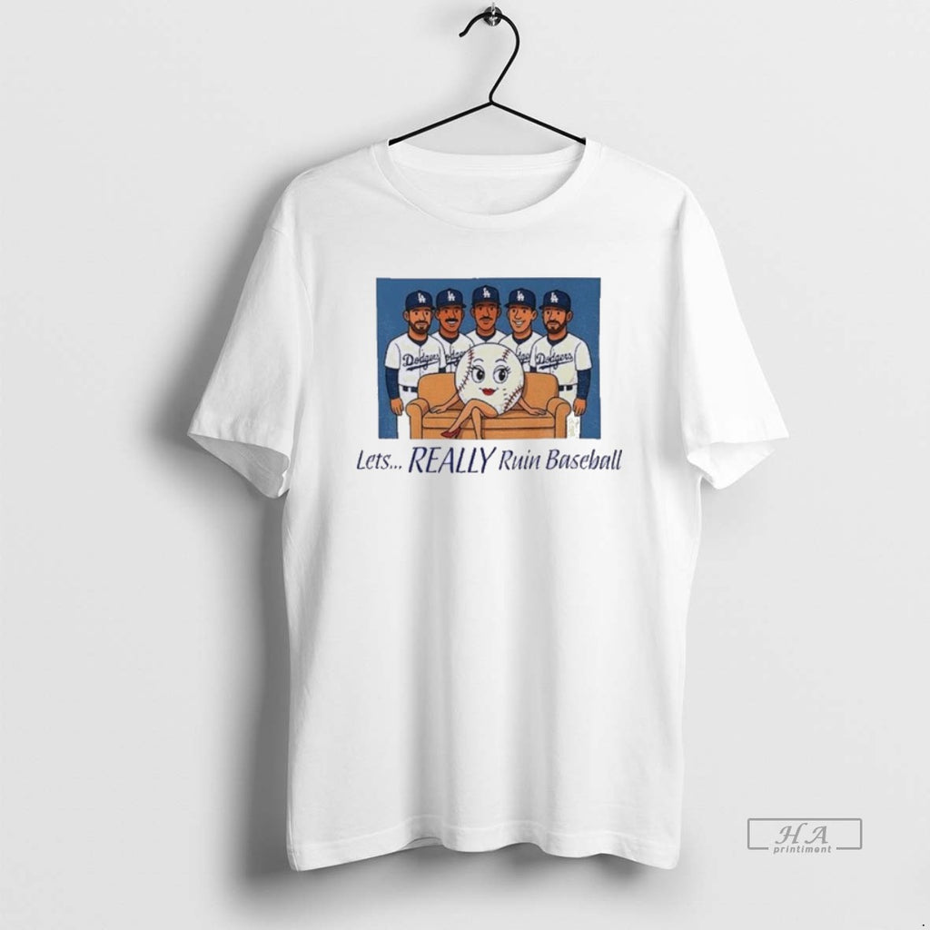 Official Los Angeles Dodgers Baseball Lets Really Ruin Baseball 2025