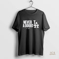 Official Los Angeles Dodgers Never A Doubt