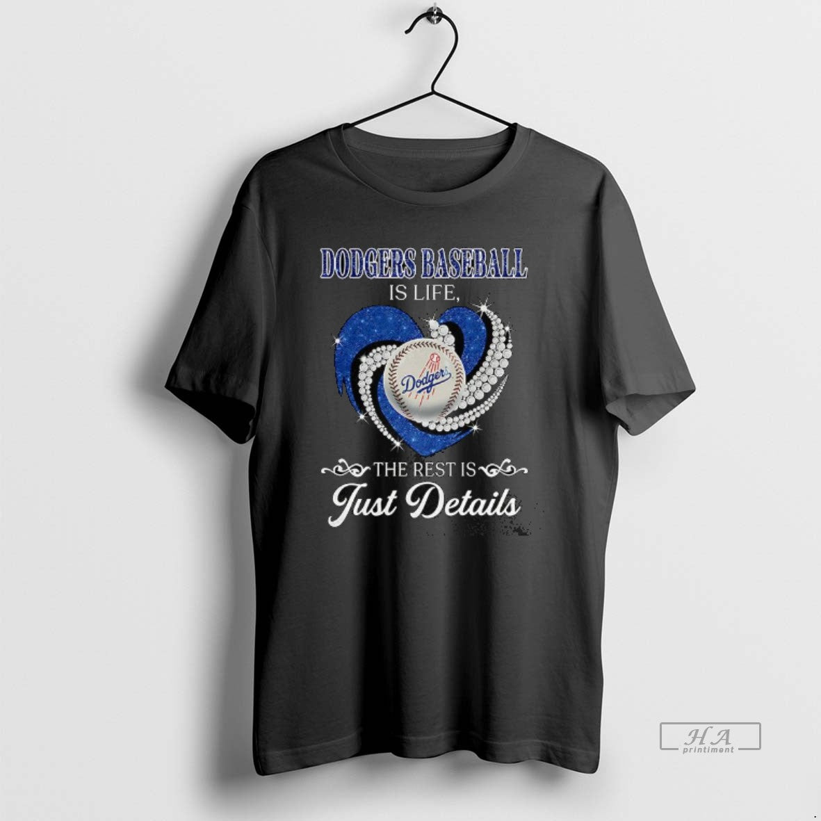Official Los Angeles Dodgers Baseball Is Life The Rest Is Just Details Diamond Heart