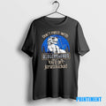 Official Los Angeles Dodgers Dont Mess With Dodgersaurus Youll Get Jurasskicked Tee Sweater