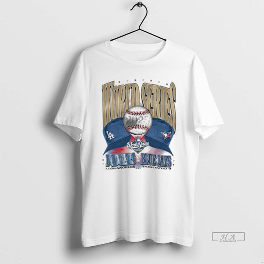 Official Los Angeles Dodgers Vs Toronto Blue Jays 2025 Mlb Ws World Series Participant Dueling