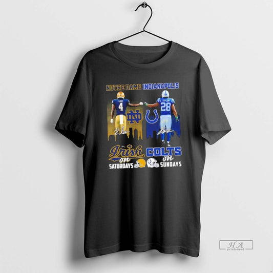 Official Love Notre Dame Fighting Irish On Saturdays X Taylor Indianapolis Colts On Sundays Skyline